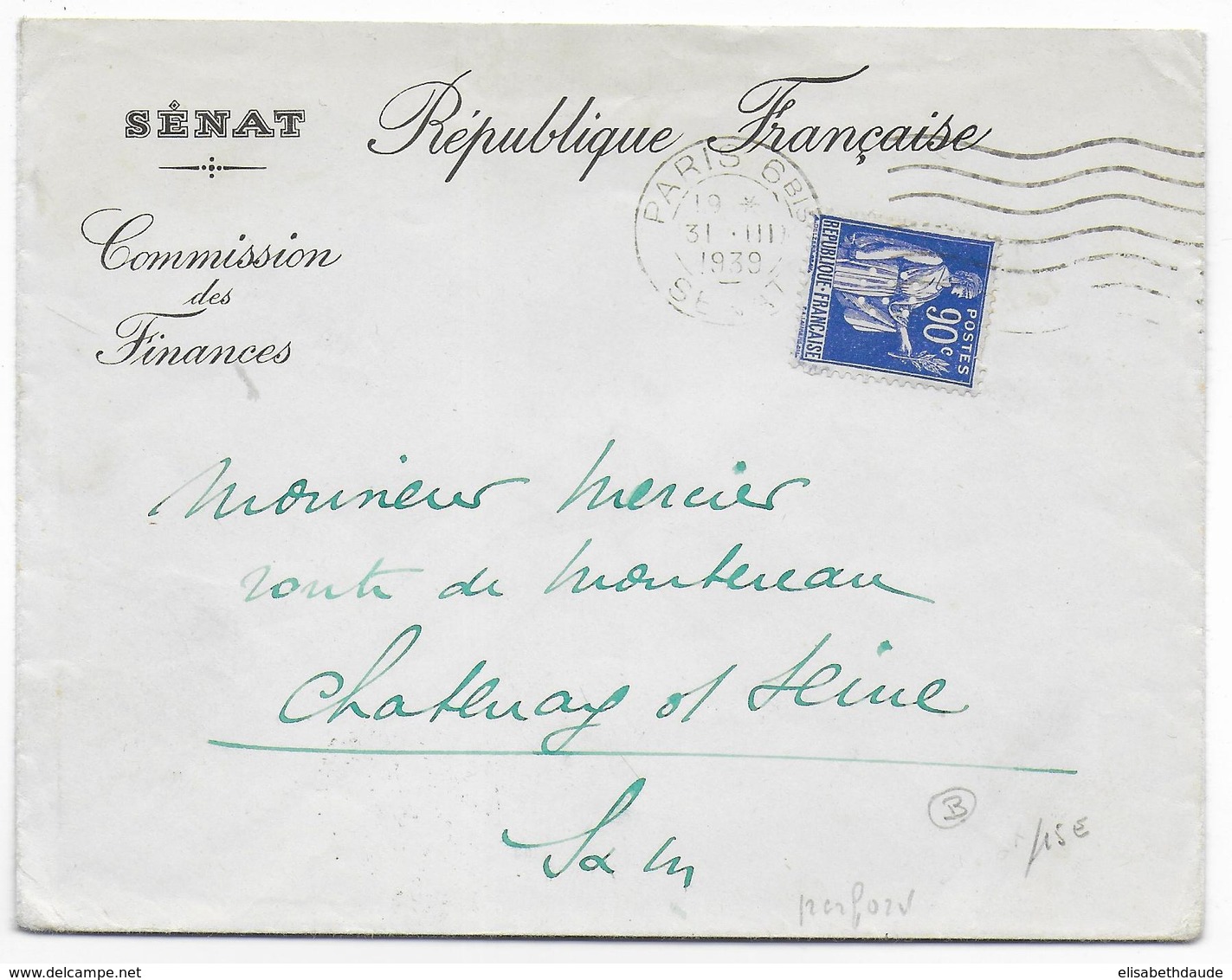 1939 - PAIX PERFORE / PERFIN ! SENAT Sur ENVELOPPE De PARIS => CHATENAY - Other & Unclassified