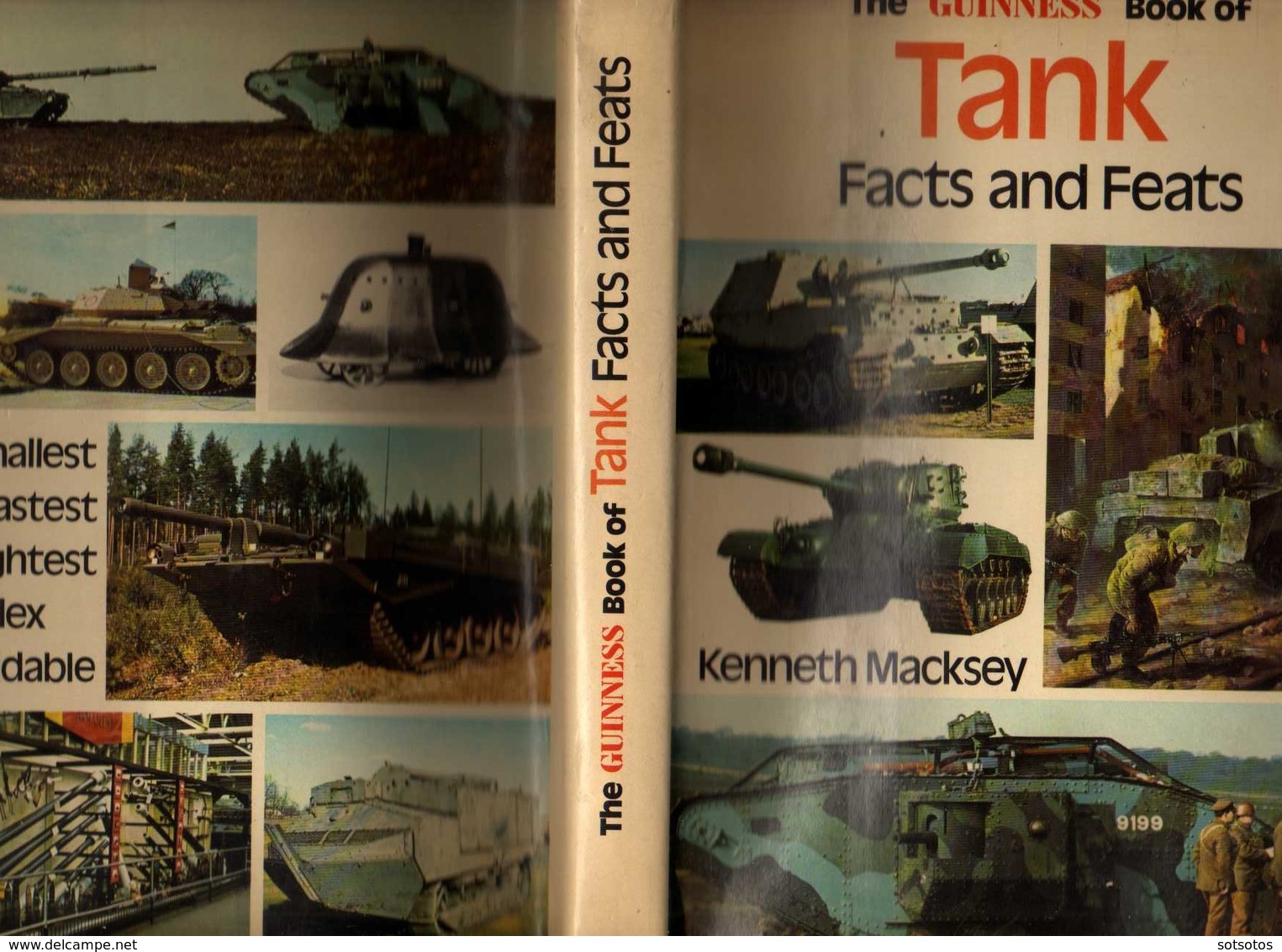 Tank Facts And Feats: Kenneth Macksey, The Guinness Book Of _ Ed. 1972 – 240 Pages Plenty Of Nice Illustrations, In Good - Krieg/Militär