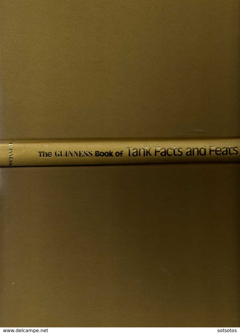 Tank Facts And Feats: Kenneth Macksey, The Guinness Book Of _ Ed. 1972 – 240 Pages Plenty Of Nice Illustrations, In Good - Krieg/Militär