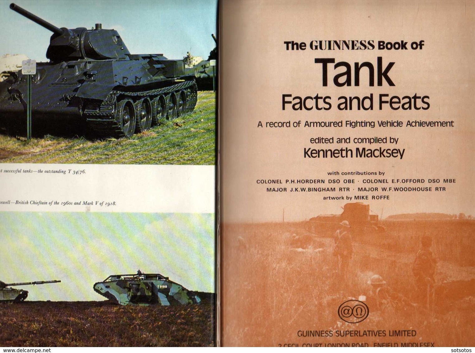 Tank Facts And Feats: Kenneth Macksey, The Guinness Book Of _ Ed. 1972 – 240 Pages Plenty Of Nice Illustrations, In Good - Military/ War