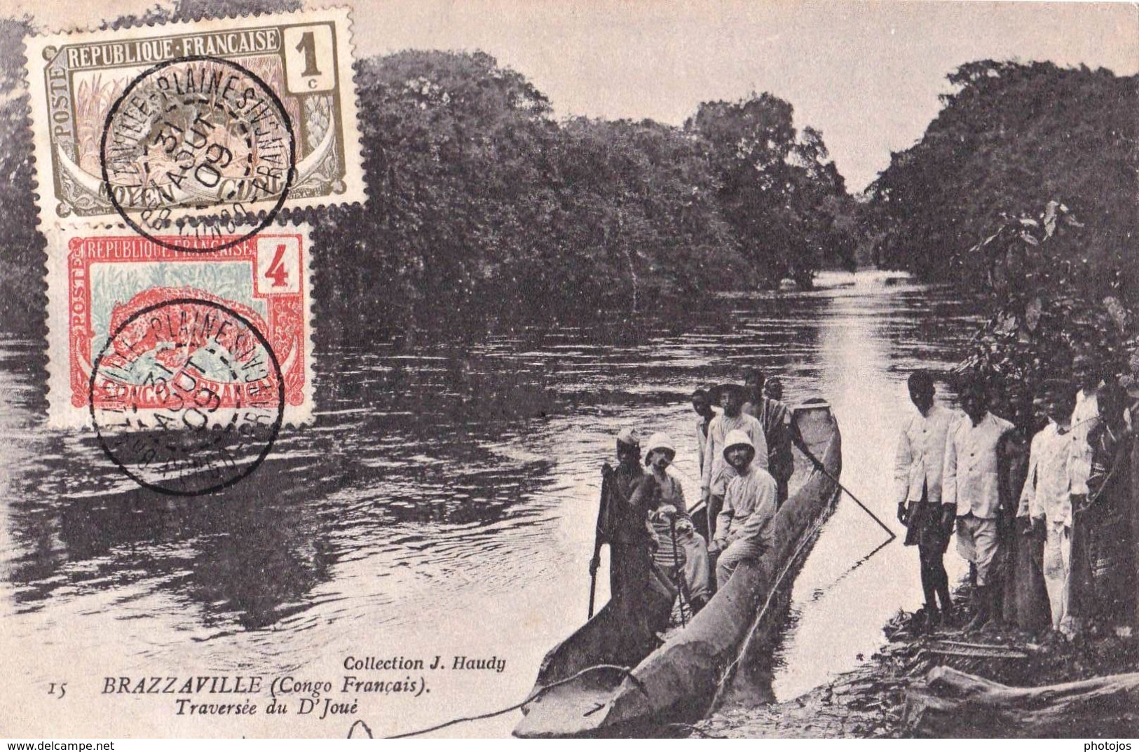 CPA Brazzaville (Congo Français) Traversée Du D'Joué  Pirogue Avec Explorateurs 1909  Col Haudy  N° 15 - Congo Francese