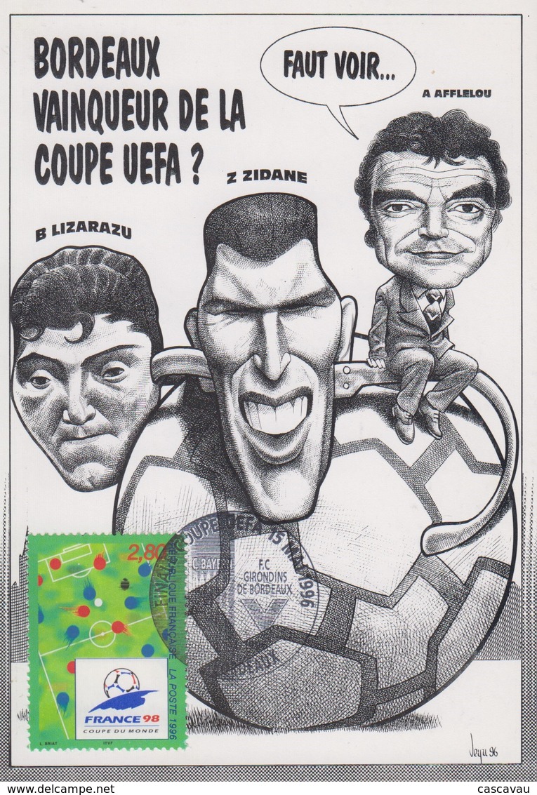 Carte   FRANCE   FOOTBALL   Coupe  UEFA   GIRONDINS  DE  BORDEAUX   1996 - Championnat D'Europe (UEFA)