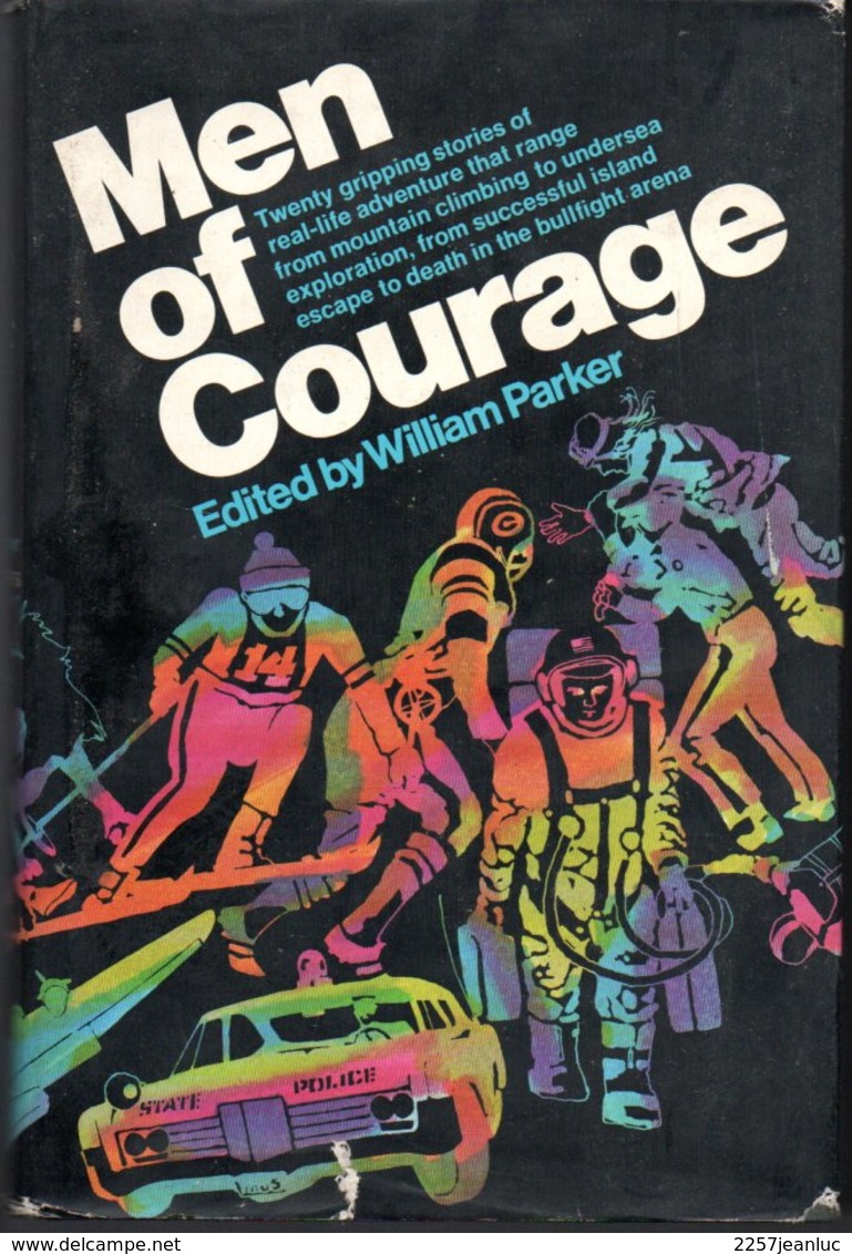 Men Of Courage  Edited By William Parker  1972 - 1950-Heden