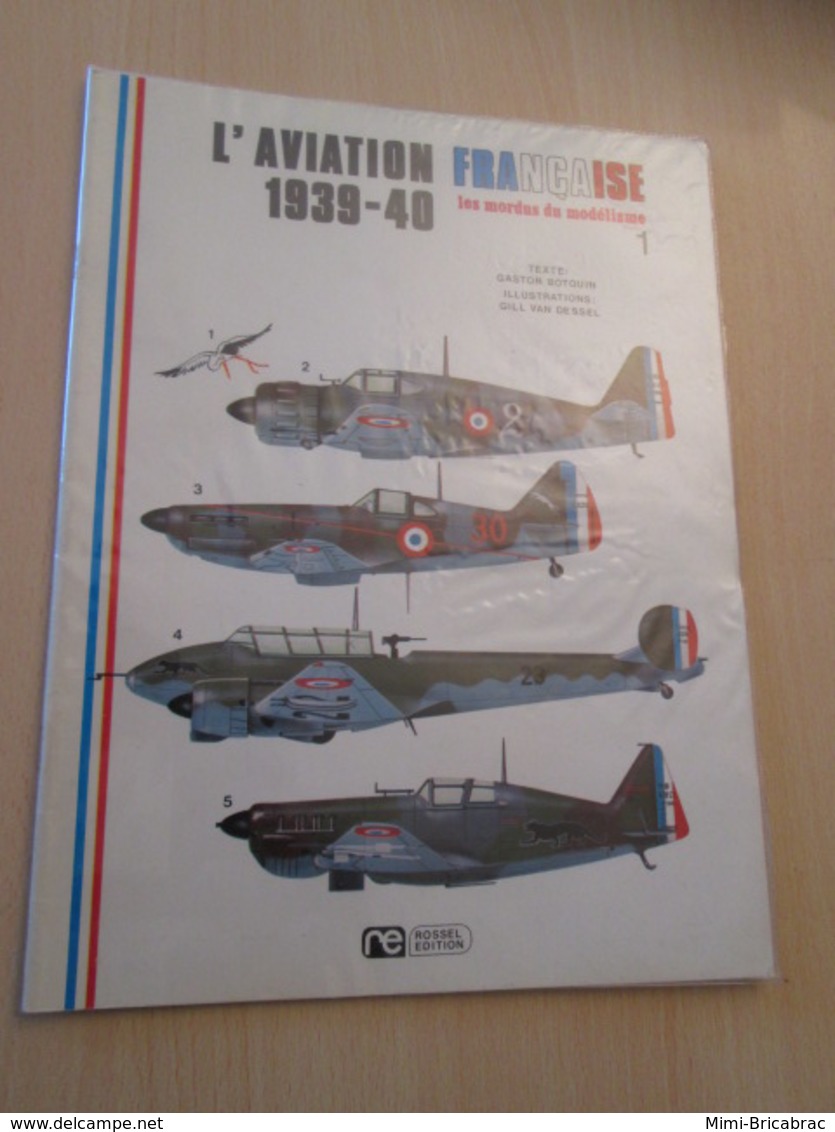 BDCORO Revue LES MORDUS DU MODELISME Années 80 Par MISTER KIT : L'AVIATION FRANCAISE 39/40 28 Pages TB état - AeroAirplanes