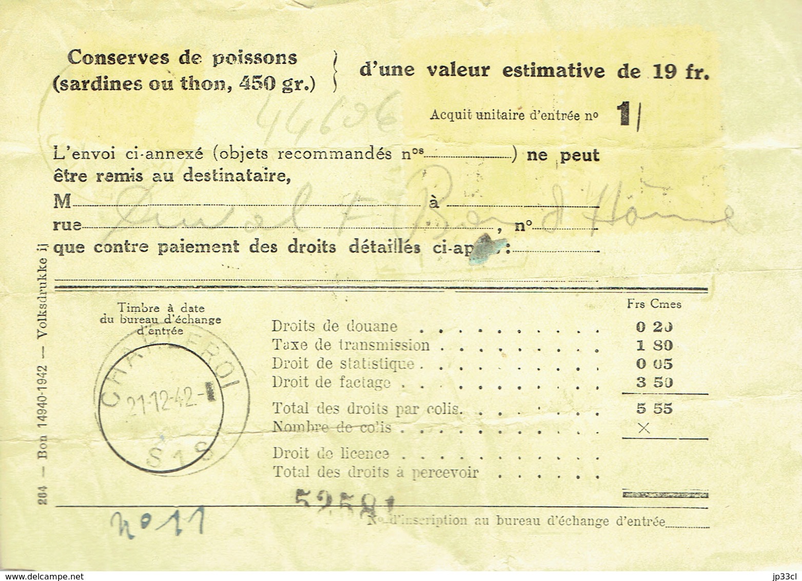Guerre 40/45 Bordereau Ticket De Rationnement "conserves De Poissons" Avec Timbres Fiscaux (Charleroi, 21/12/1942) - 1900 – 1949