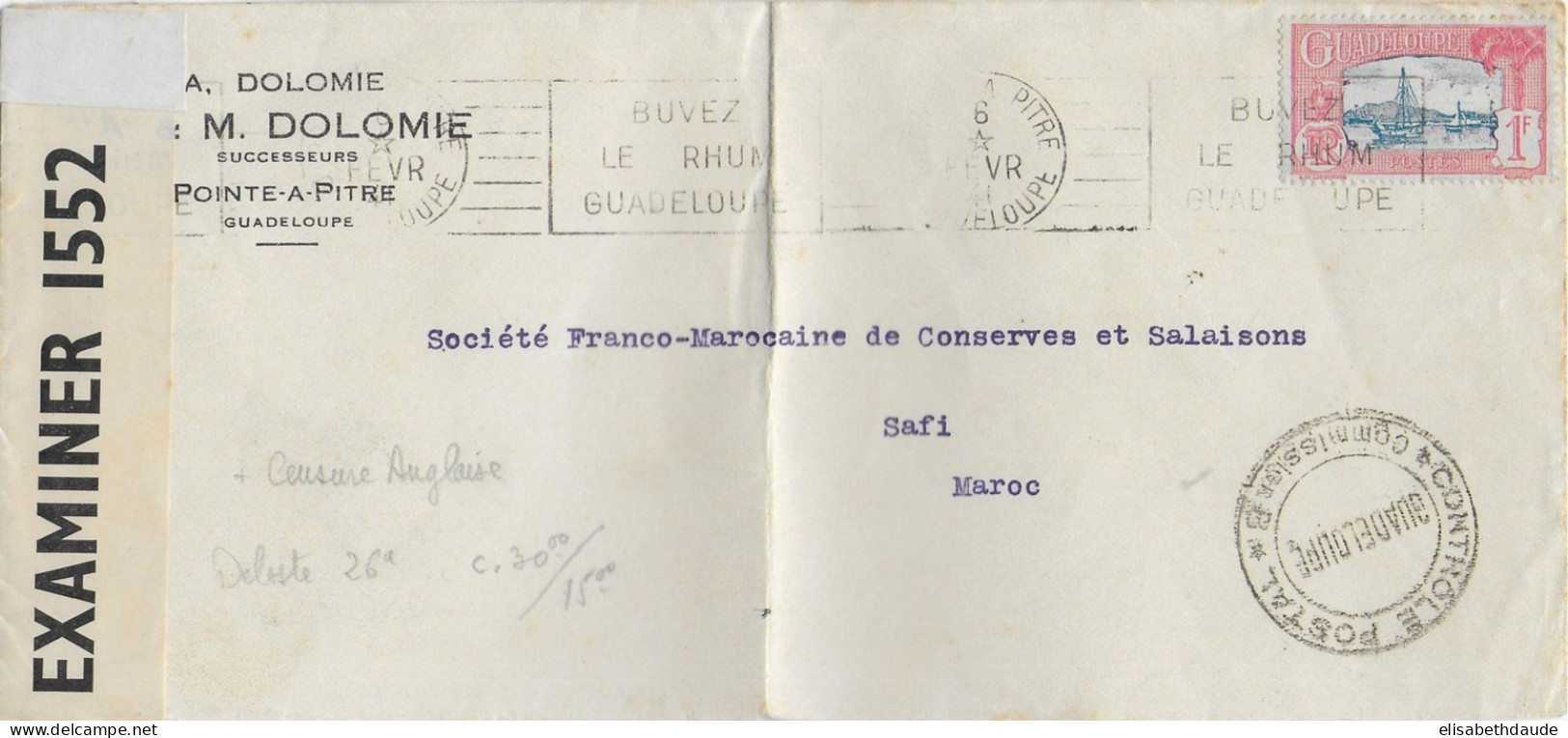 GUADELOUPE - 1941 - SEUL Sur LETTRE De POINTE à PITRE DOUBLE CENSURE => SAFI (MAROC) ! - Storia Postale