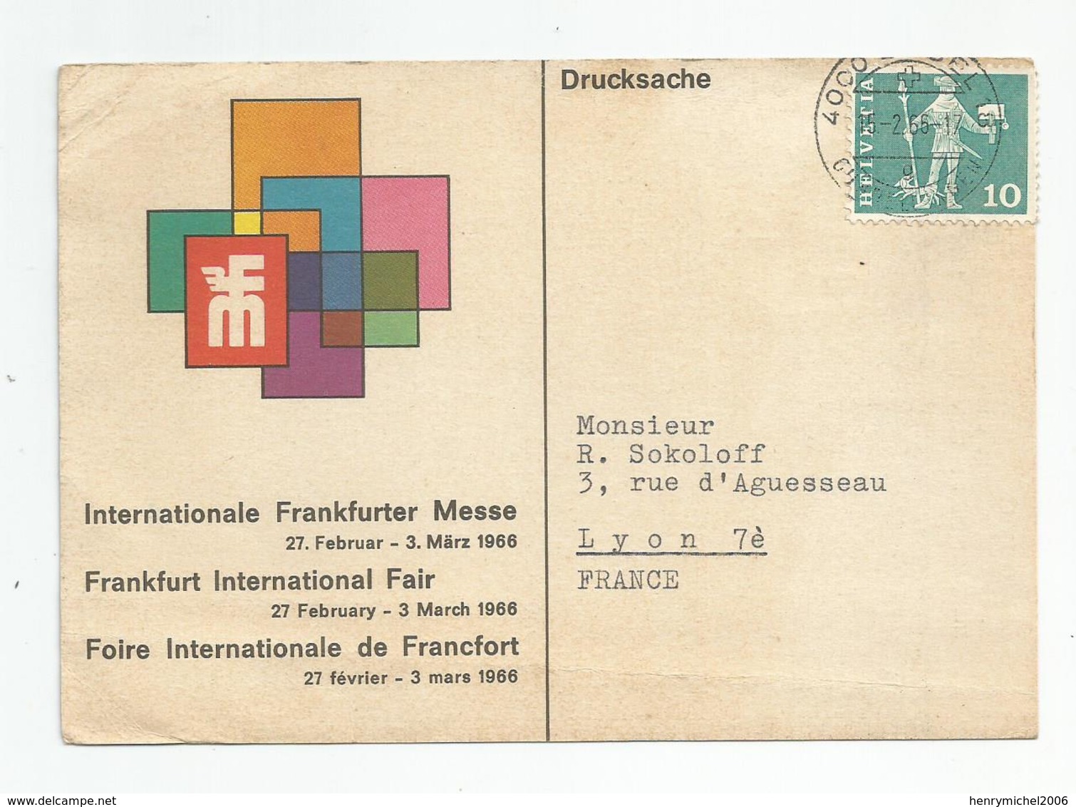 Pub Publicité Welser Textil Fabrik Austria Foire Int.de Francfort 1966 Pour Sokoloff Lyon  Cachet Basel Suisse - Pubblicitari