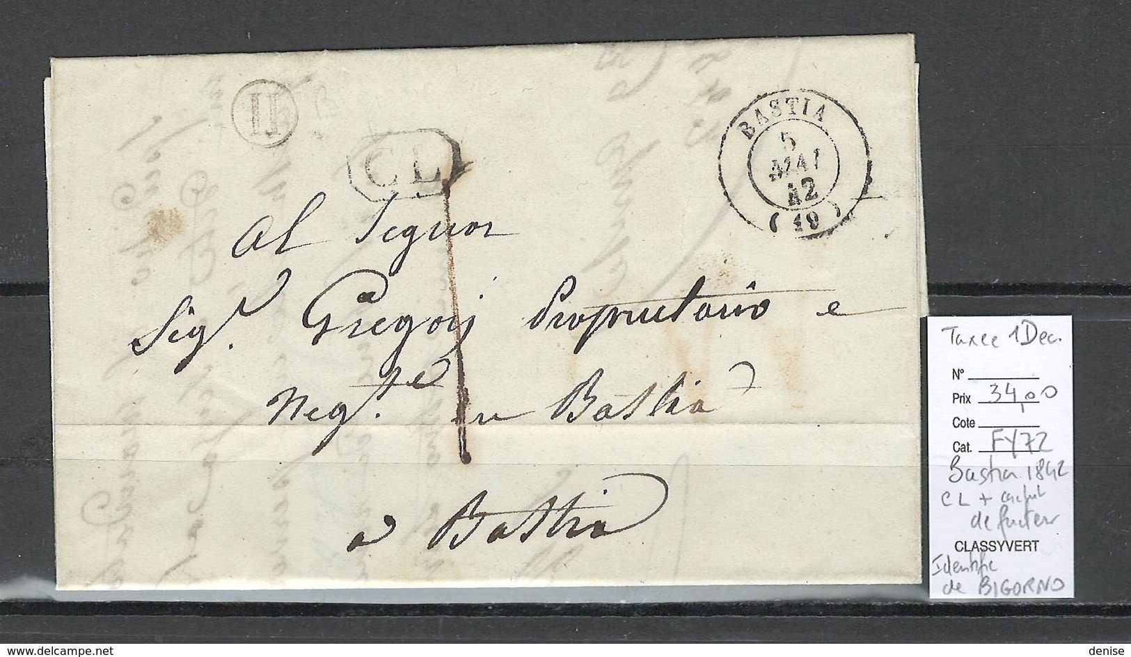 France - Bastia - Corse - Cachet CL + Facteur IDENTIFIEE DE BIGORNO -1842 - 1801-1848: Précurseurs XIX