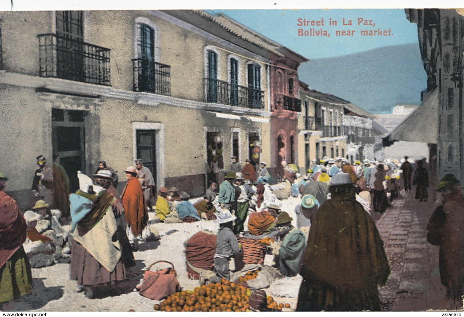 La Paz  Market Mercado  Oranges . Hand Colored  Edit Annie S. Peck Germany  Used To Santiago De Chile Nadja Maier - Bolivie