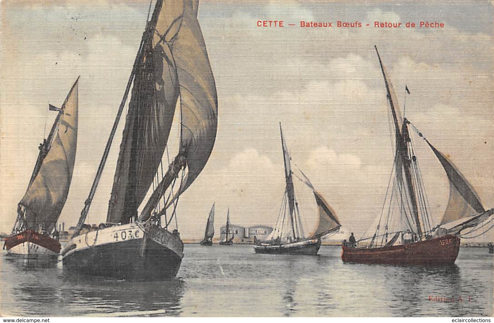 Sète Cette           34          Bateaux Bœufs.  Retour De Pêche  (voir Scan) - Sete (Cette)