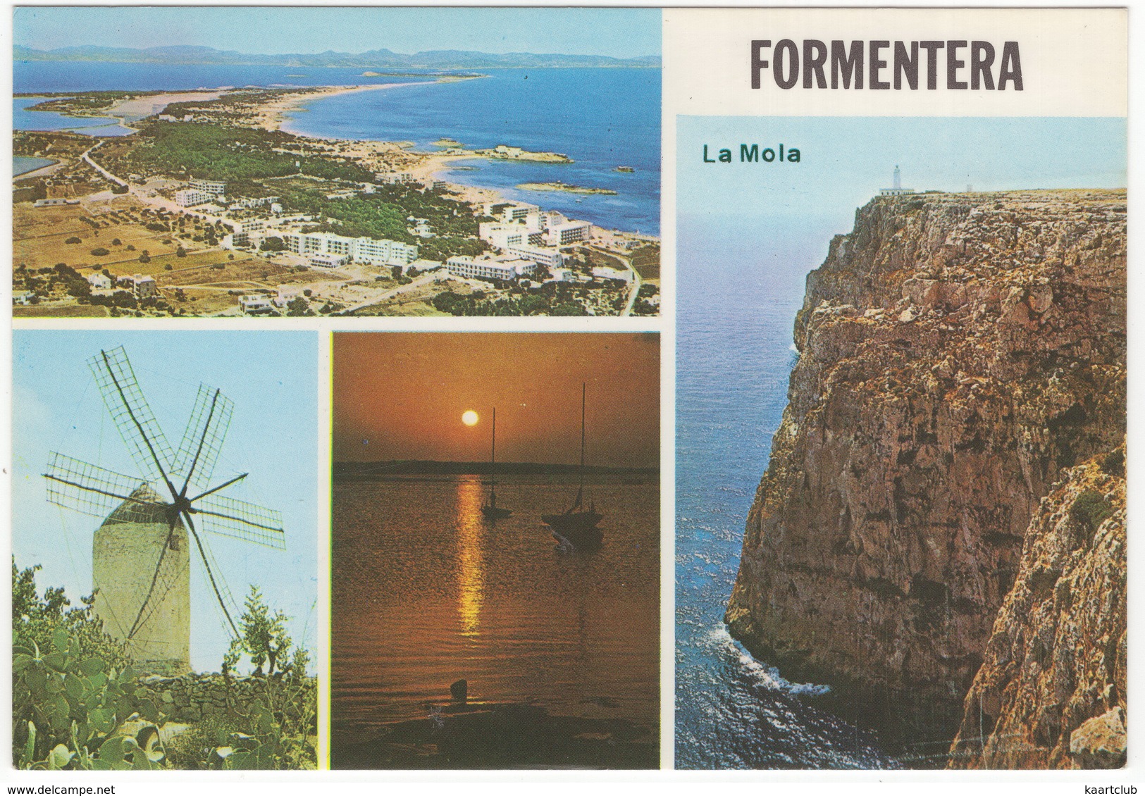 Formentera. (Baleares). No. 556 - La Mola - Formentera