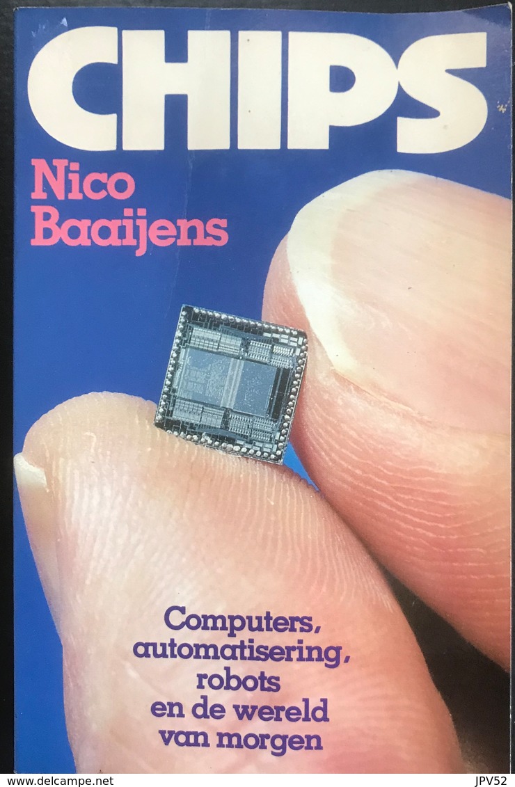 (258) Chips - Nico Baaijens - 268P. - Informatique