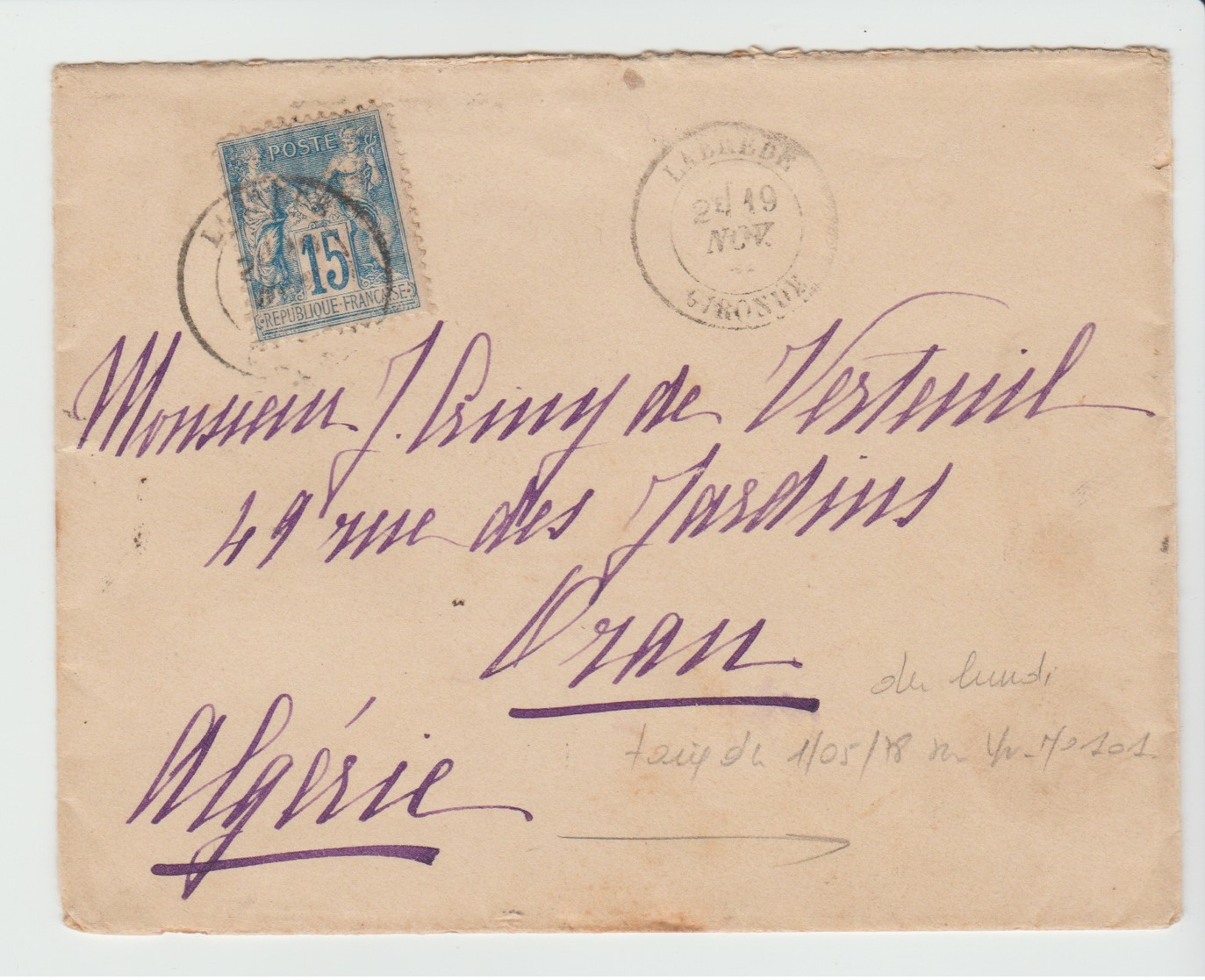 Hte GARONNE: Rap: TOULOUSE à PORT-VENDRES Au Verso LSC De Labrède Pour Oran, 1894 - Poste Ferroviaire