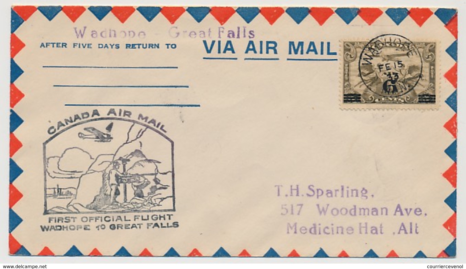 CANADA - Envel. First Official Flight CANADA Air Mail - WADHOPE TO GREAT FALLS - 1933 - Poste Aérienne