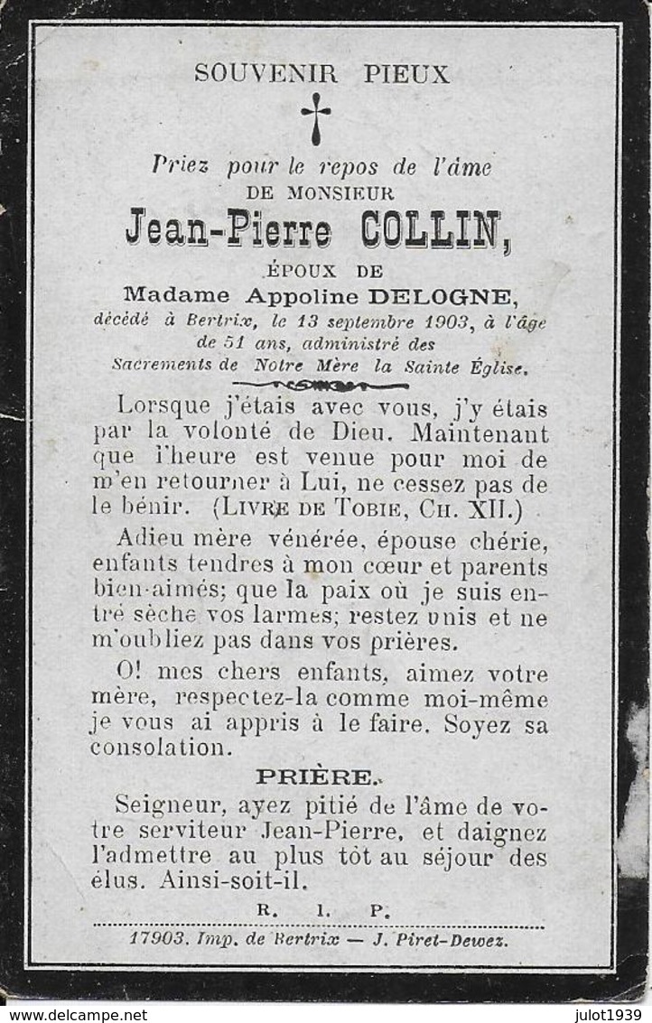 BERTRIX ..-- Mr Jean-Pierre COLLIN , époux De Mme Appoline DELOGNE , Né En 1852 , Décédé En 1903 à BERTRIX . - Bertrix