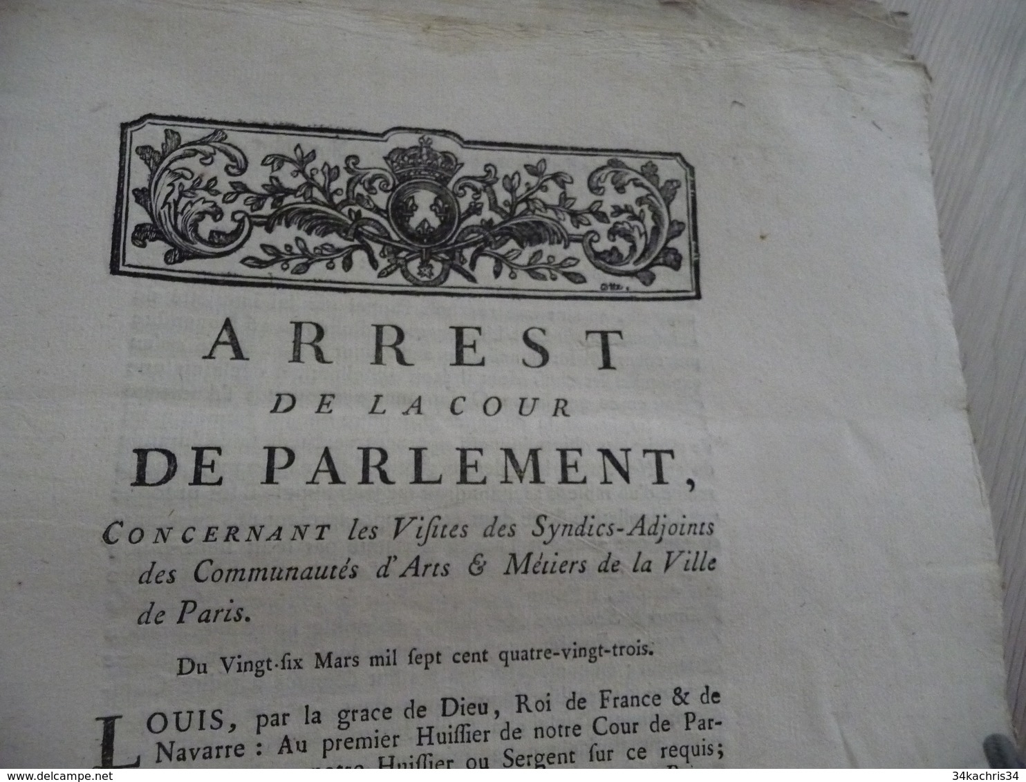 Arrest Cour Du Parlement 26/03/1783 Visites Des Syndics Adjoints Des Communautés Arts Et Métiers Paris - Decrees & Laws