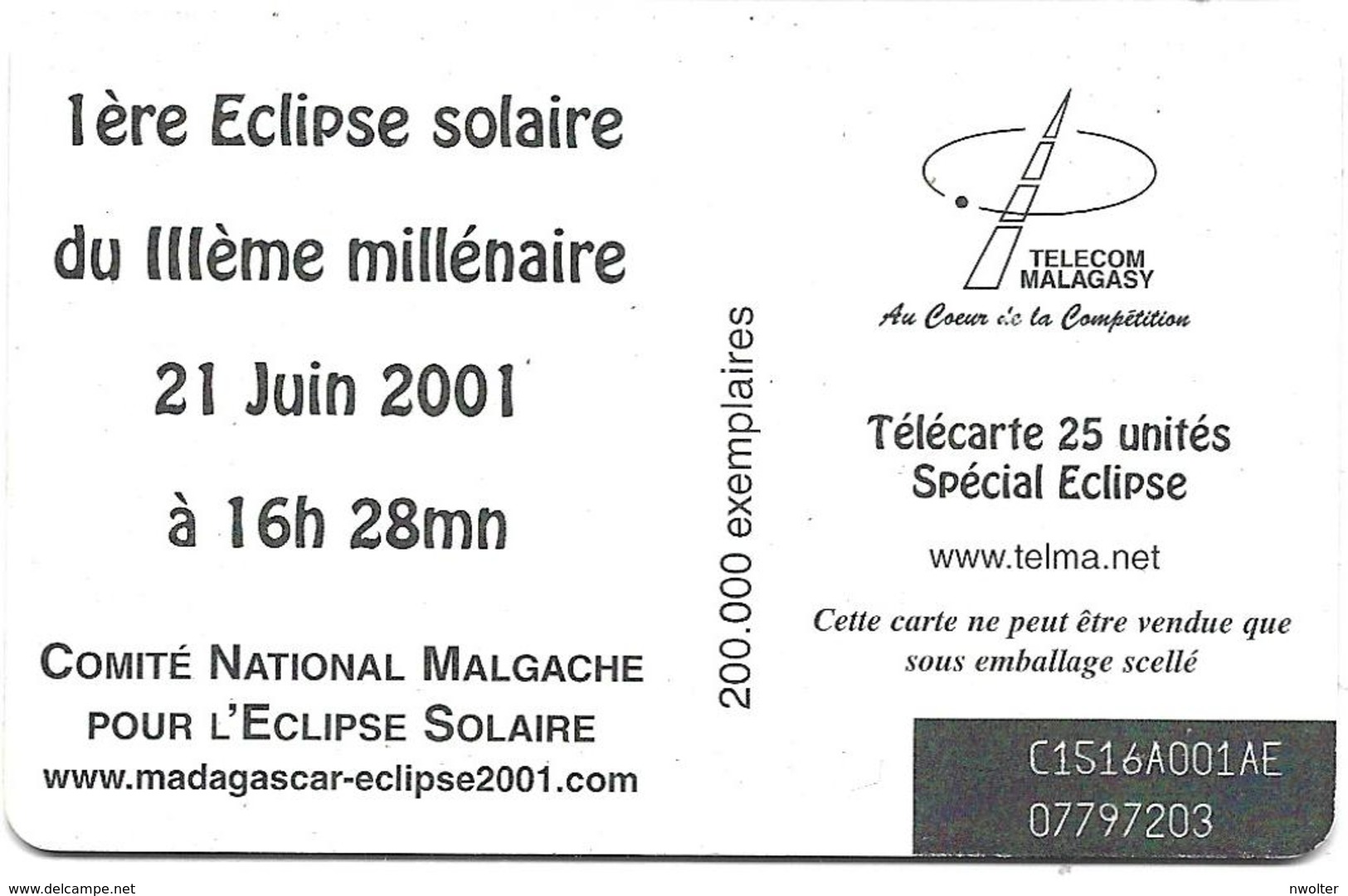 @+ TC De Madagascar : Eclipse 2001 - 25U -  SC7 - 200 000ex ( Ref : MDG-39 ) - Madagascar