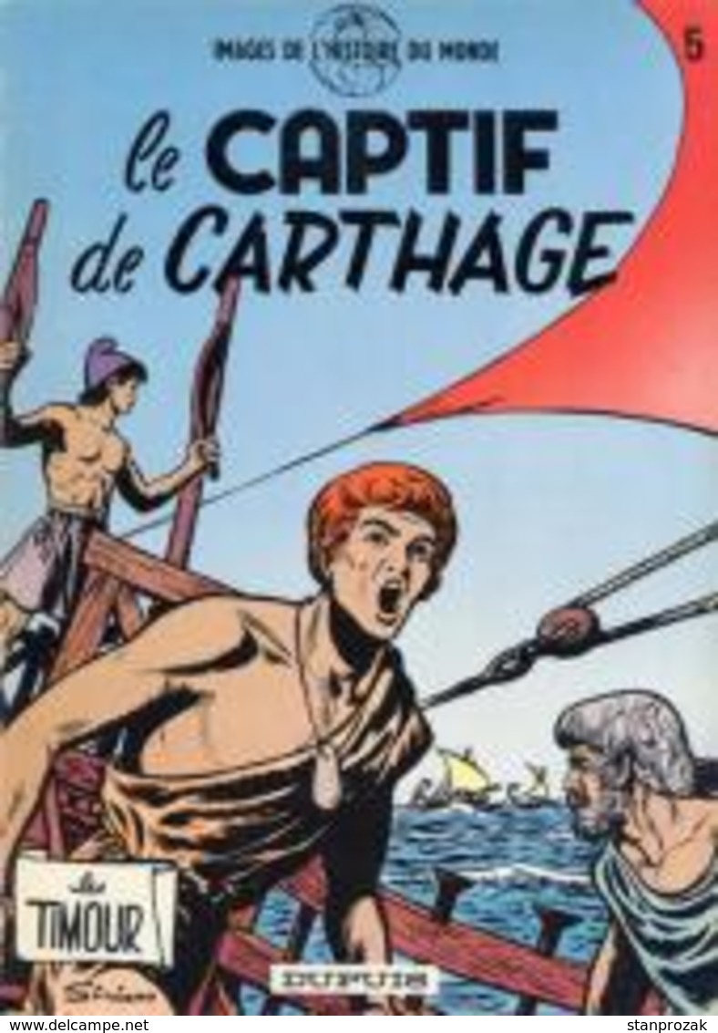 Les Timours Le Captif De Carthage - Timour