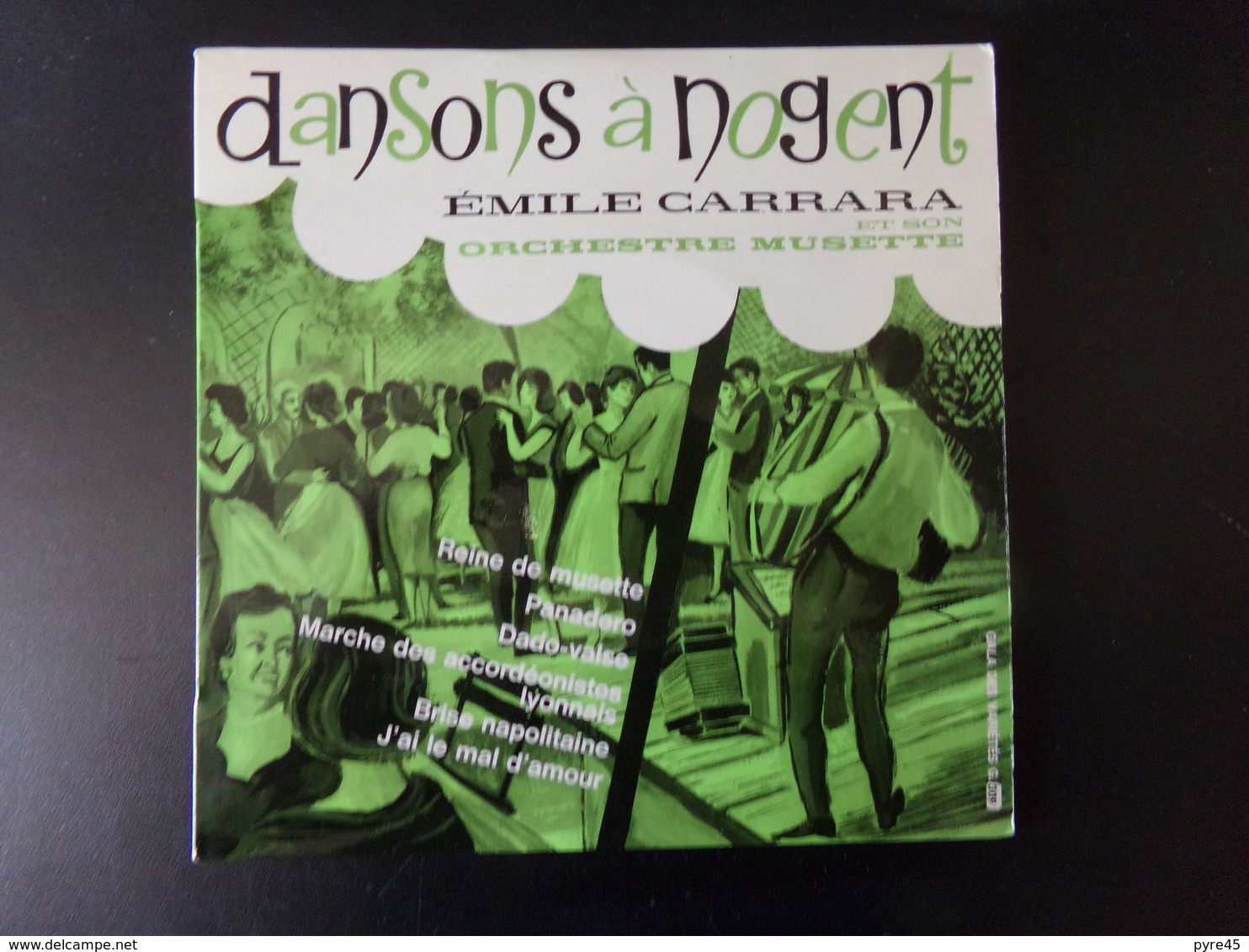 Emile Carrara Et Son Orchestre Musette " Dansons à Nogent " - Instrumentaal