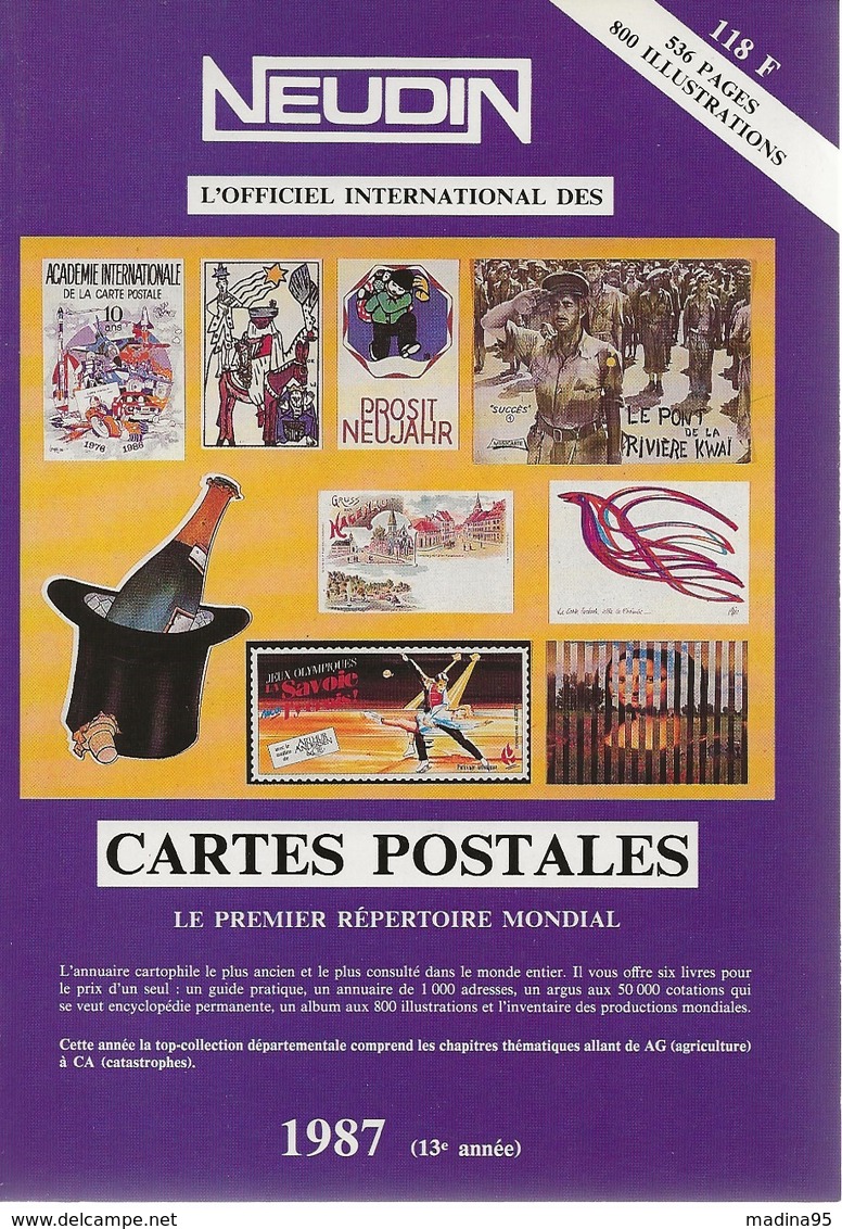 Neudin 1987, L'officiel International Des Cartes Postales, Neuf, TB - Boeken & Catalogi