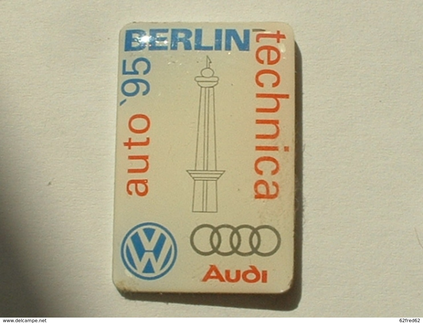 PIN'S AUDI /  VOLKSWAGEN - BERLIN TECHNICA AUTO '95 - Audi