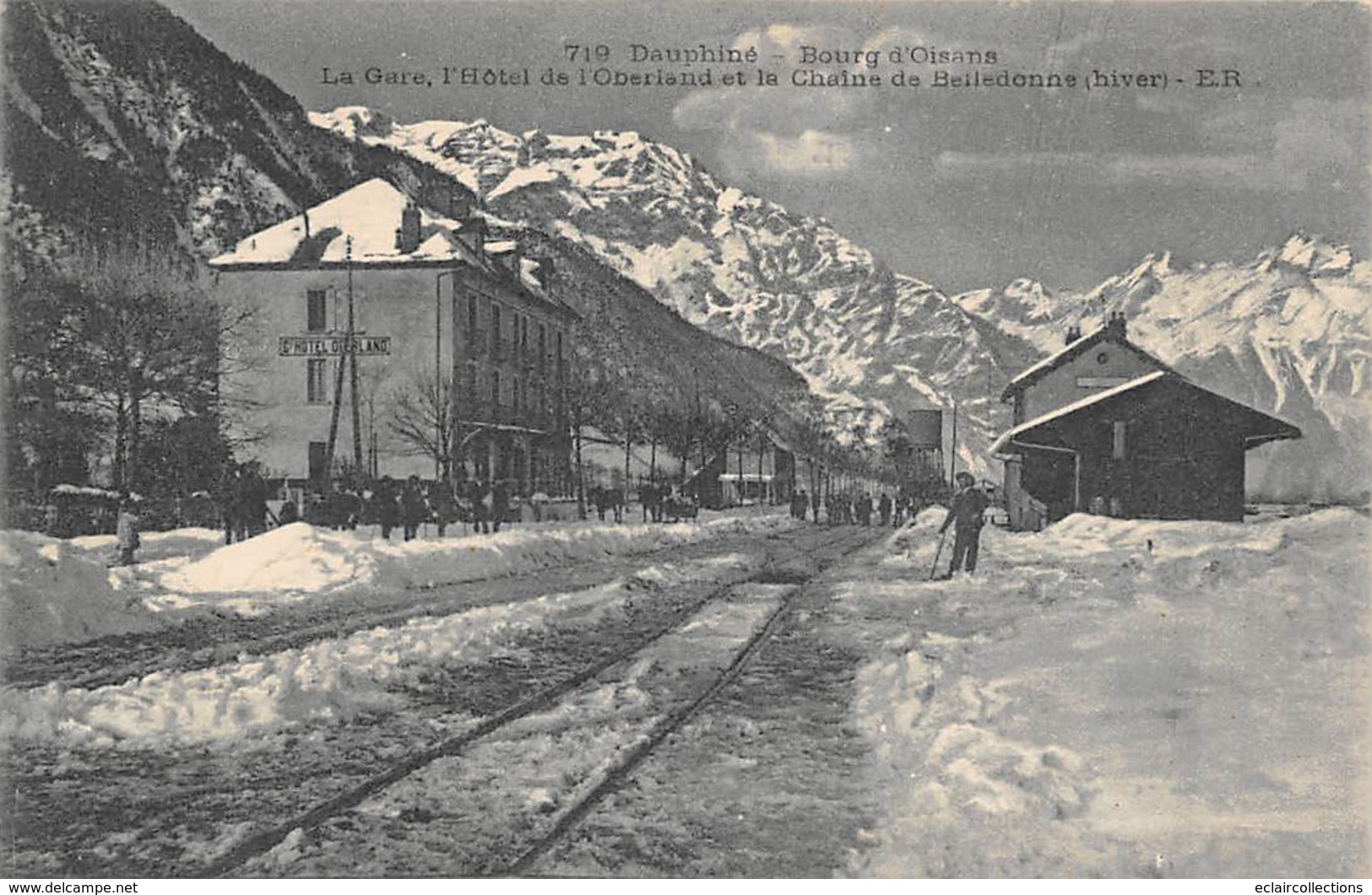 Le Bourg D'Oisans          38        La Gare Et L'Hôtel De L’Oberland      (voir Scan) - Andere & Zonder Classificatie