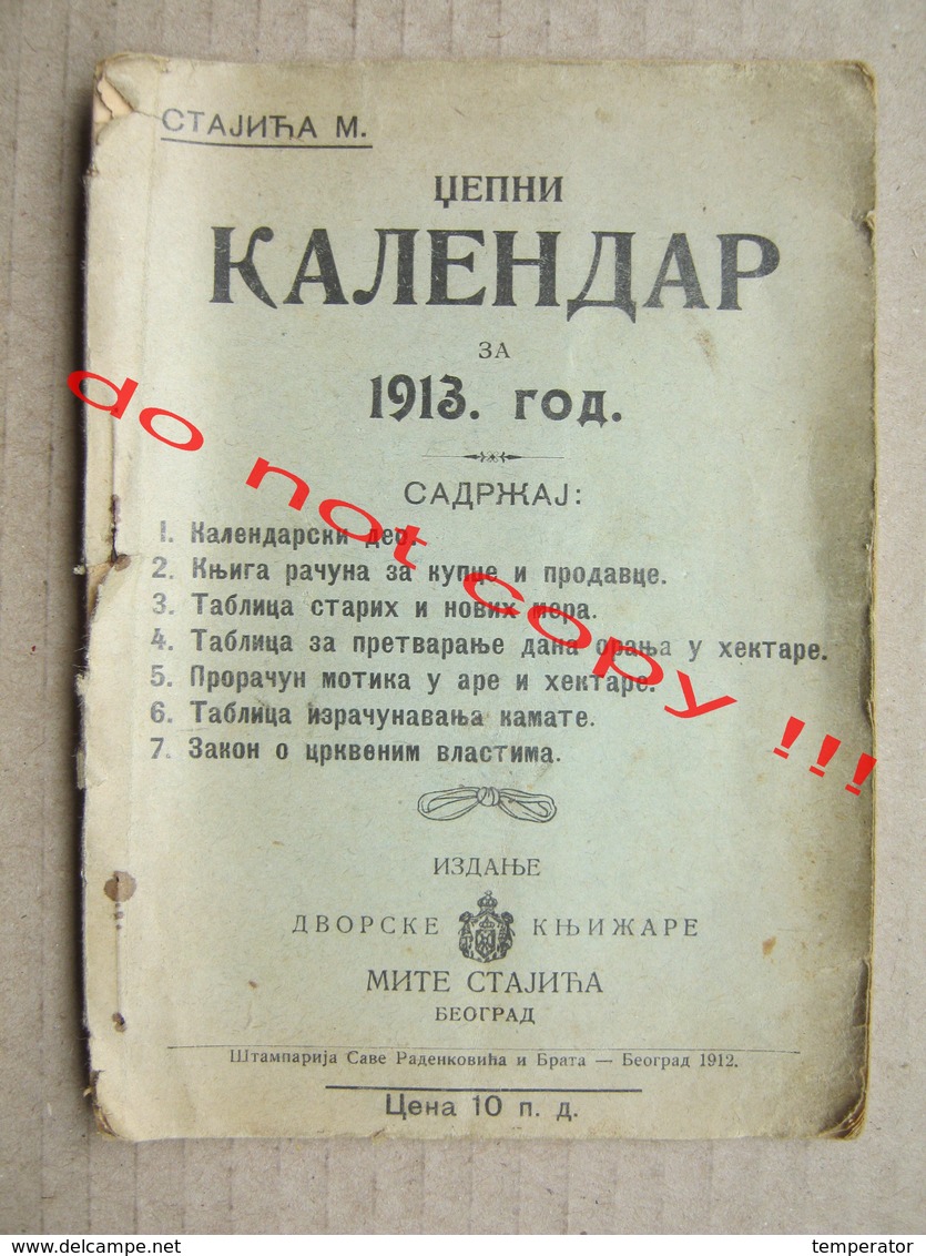 Pocket Calendar - Kingdom Of Serbia ( 1913 ) / Edition: Court Bookstore M. Stajića, Belgrade - Small : 1901-20