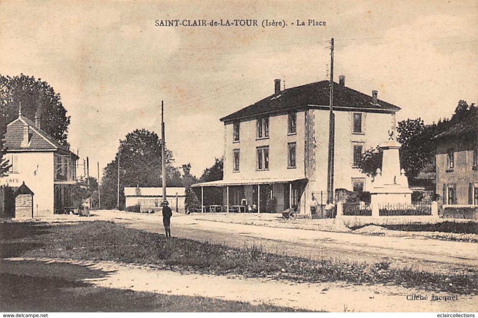 Saint Clair De La Tour         38         La Place. Café ? Restaurant ?     (voir Scan) - Autres & Non Classés