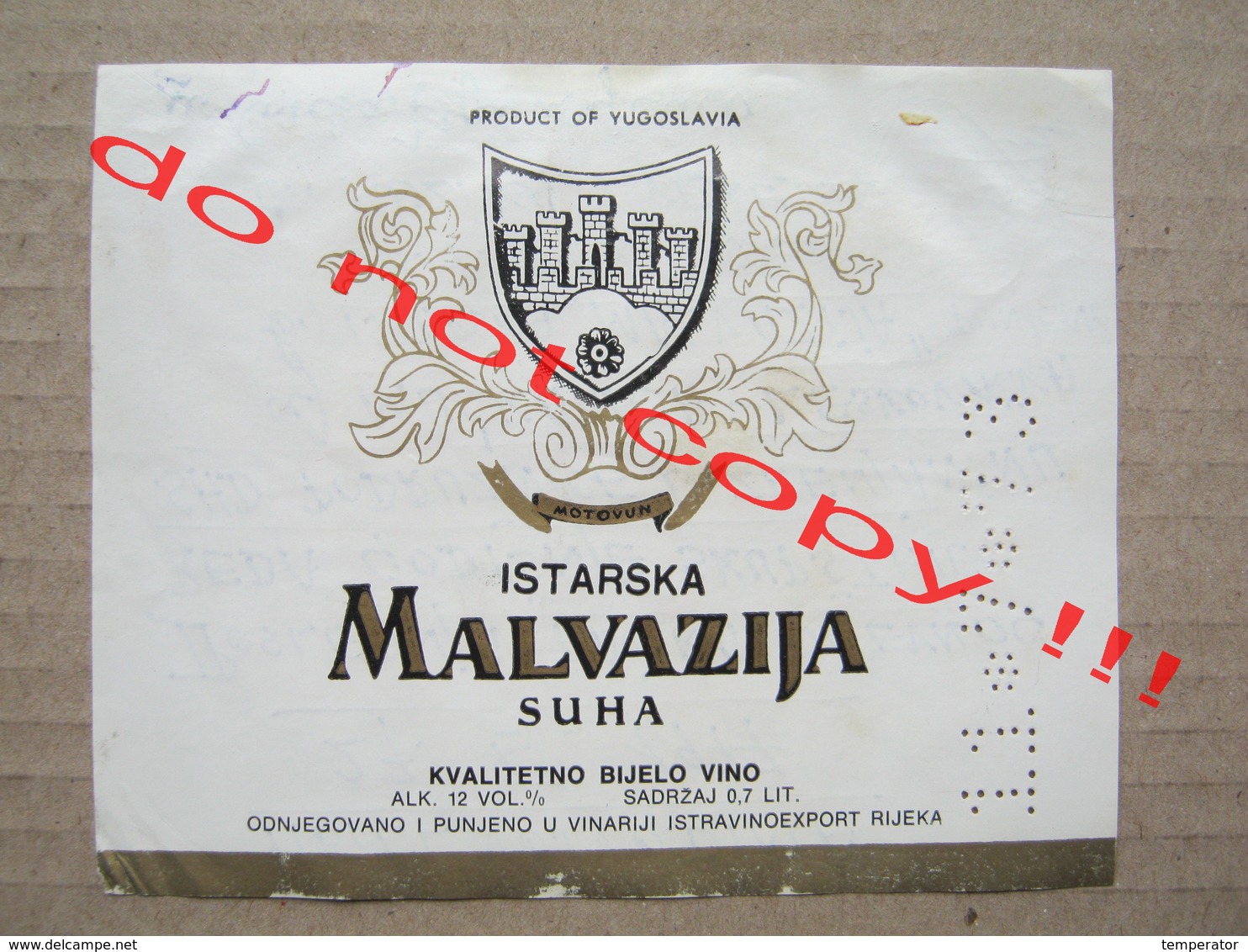 Yugoslavia, Croatia - ISTARSKA Malvazija Suha / Old Label ( 1973 ) - Blancs