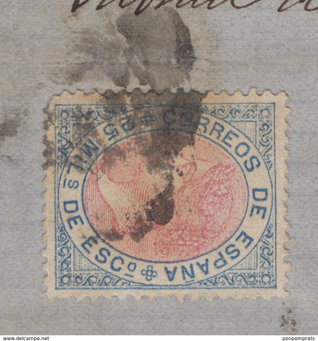 Pli De VALENCIA De 1868 Avec 25 Mil De Escudo  Bleu Et Rose Oblt Parilla + Petit Cachet à Date Noir VALENCIA P BATIFORA - Lettres & Documents