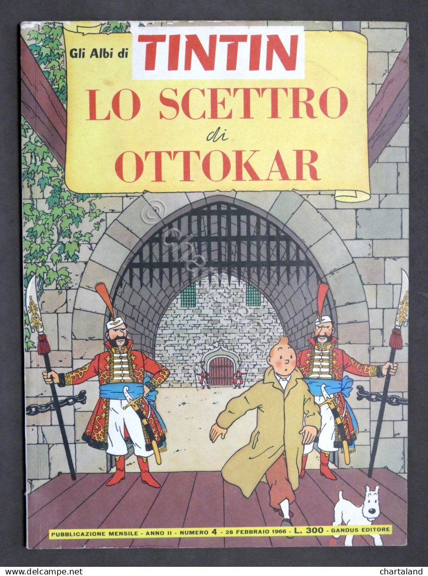 Fumetti Gli Albi Di Tintin - Lo Scettro Di Ottokar - Anno II - N. 4 - 1966 - Autres & Non Classés