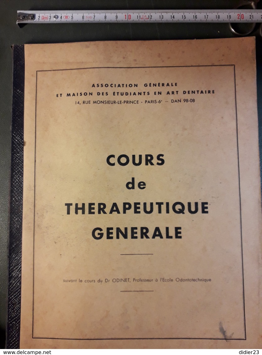 COURS DE THÉRAPEUTIQUE GENERALE DENTAIRE  14 RUE MONSIEUR LE PRINCE - Medicina & Salud