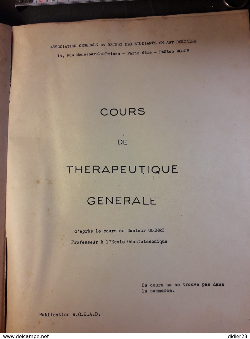 COURS DE THÉRAPEUTIQUE GENERALE DENTAIRE  14 RUE MONSIEUR LE PRINCE - Medicina & Salud