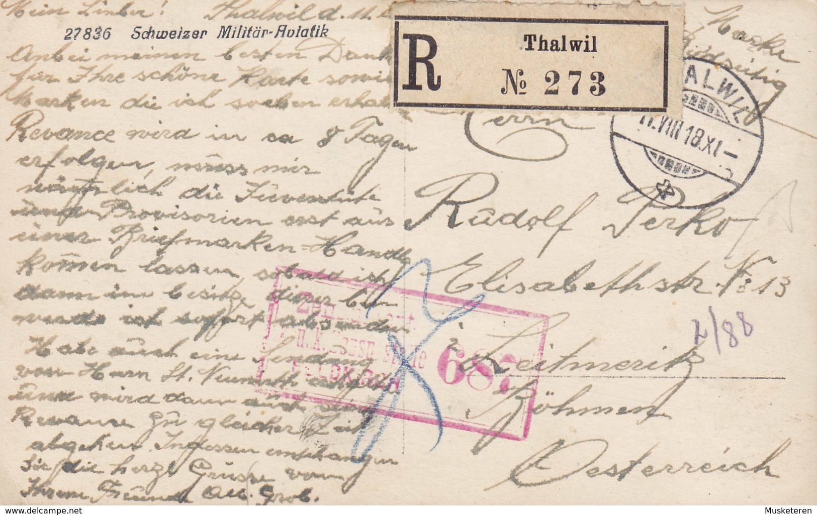 Switzerland PPC Schweizer Militär-Aviatik Registered Label THALWIL No. 273, 1918 Böhmen Austria Red K.u.K Zensur Censor - Thal