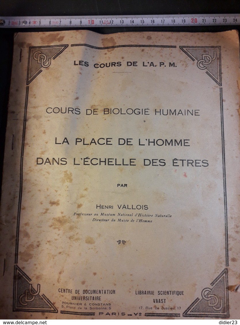 COURS DE BIOLOGIE HUMAINE LA PLACE DE L'HOMME DANS L'ECHELLE DES ETRES - Médecine & Santé