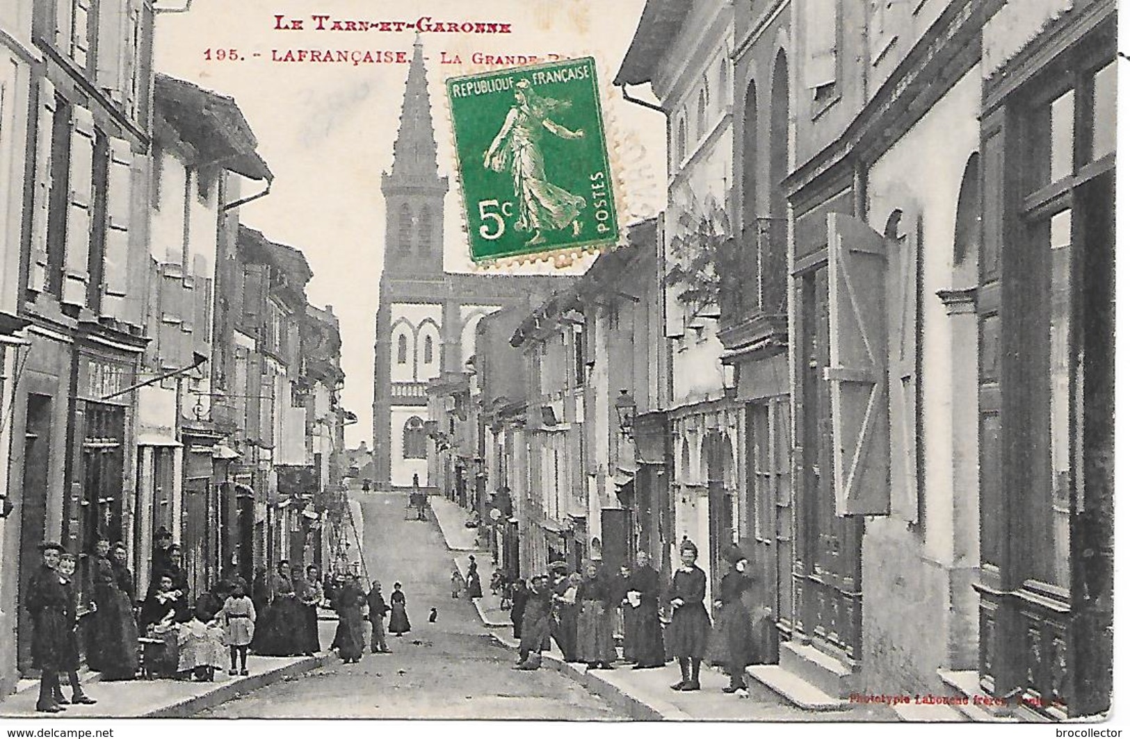 LAFRANCAISE ( 82 ) - La Grande Rue - Lafrancaise