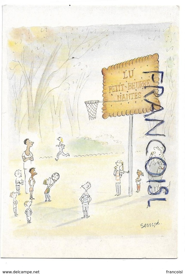 Écoliers Jouent Au Basket-ball. Signée Sempé. Publicité Pour LU, Petit Beurre. 150éme Anniversaire. - Sempé