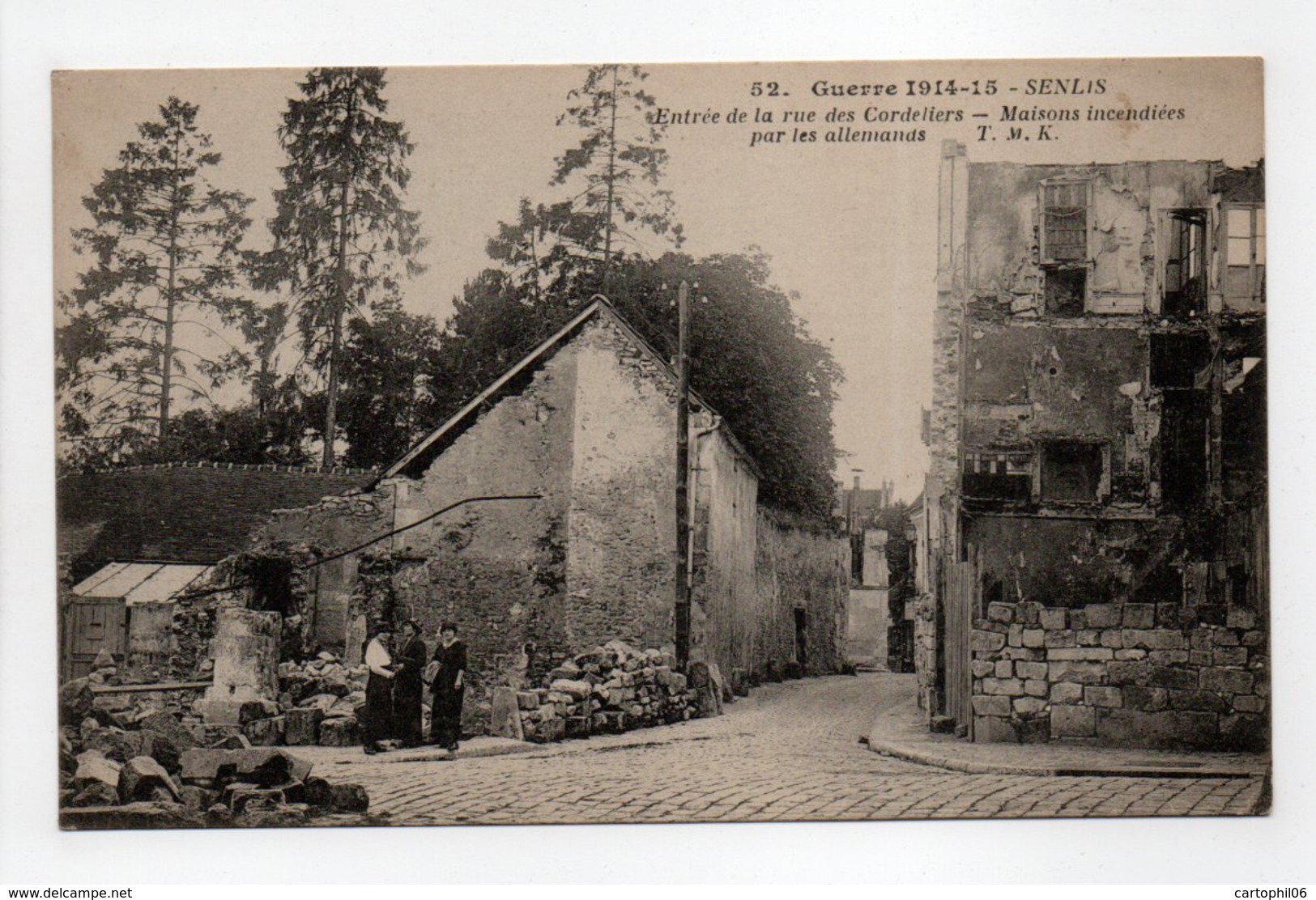 - CPA SENLIS (60) - Guerre 1914-15 - Entrée De La Rue Des Cordeliers - Maisons Incendiées Par Les Allemands - - Senlis