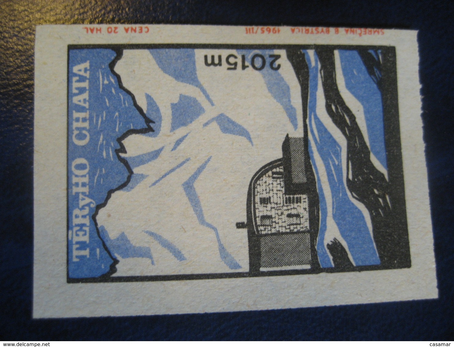 TERyHO Chata 2015m Mountains Climbing Poster Stamp Vignette CZECHOSLOVAKIA Label - Arrampicata