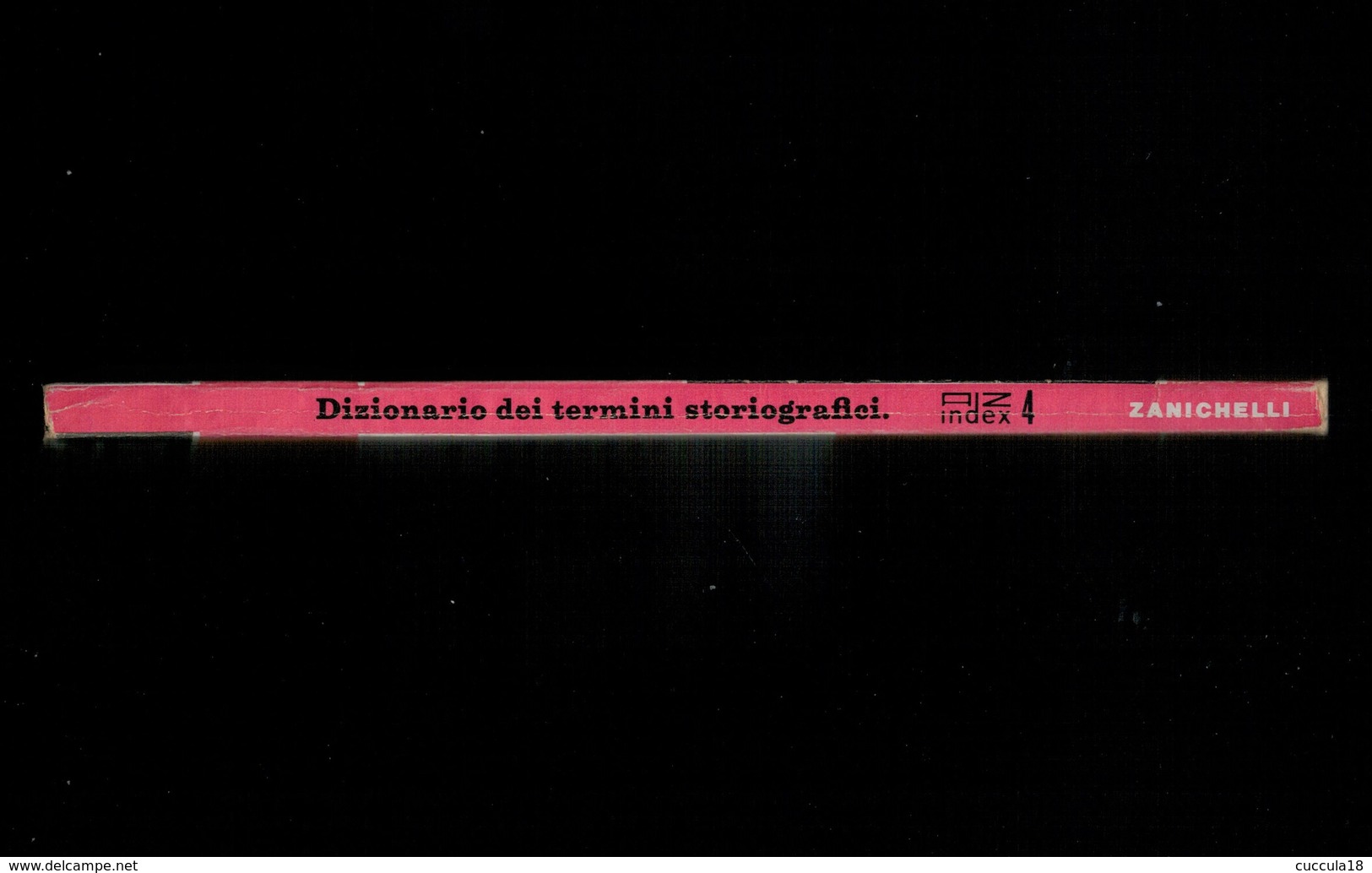 DIZIONARIO DEI TERMINI STORIOGRAFICI - Dictionnaires