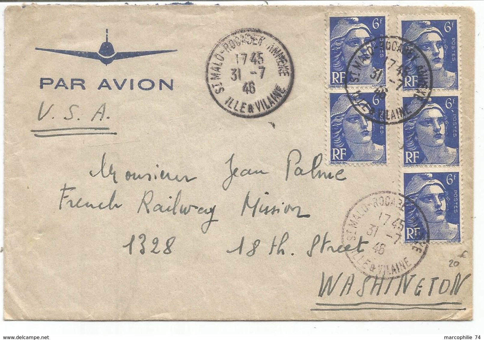 GANDON 6FR BLEU X5 LETTRE AVION TAD ST MALO ROCADEY ANNEXE 31.7.1946 ILLE ET VILAINE POUR USA AU TARIF - 1945-54 Marianne De Gandon