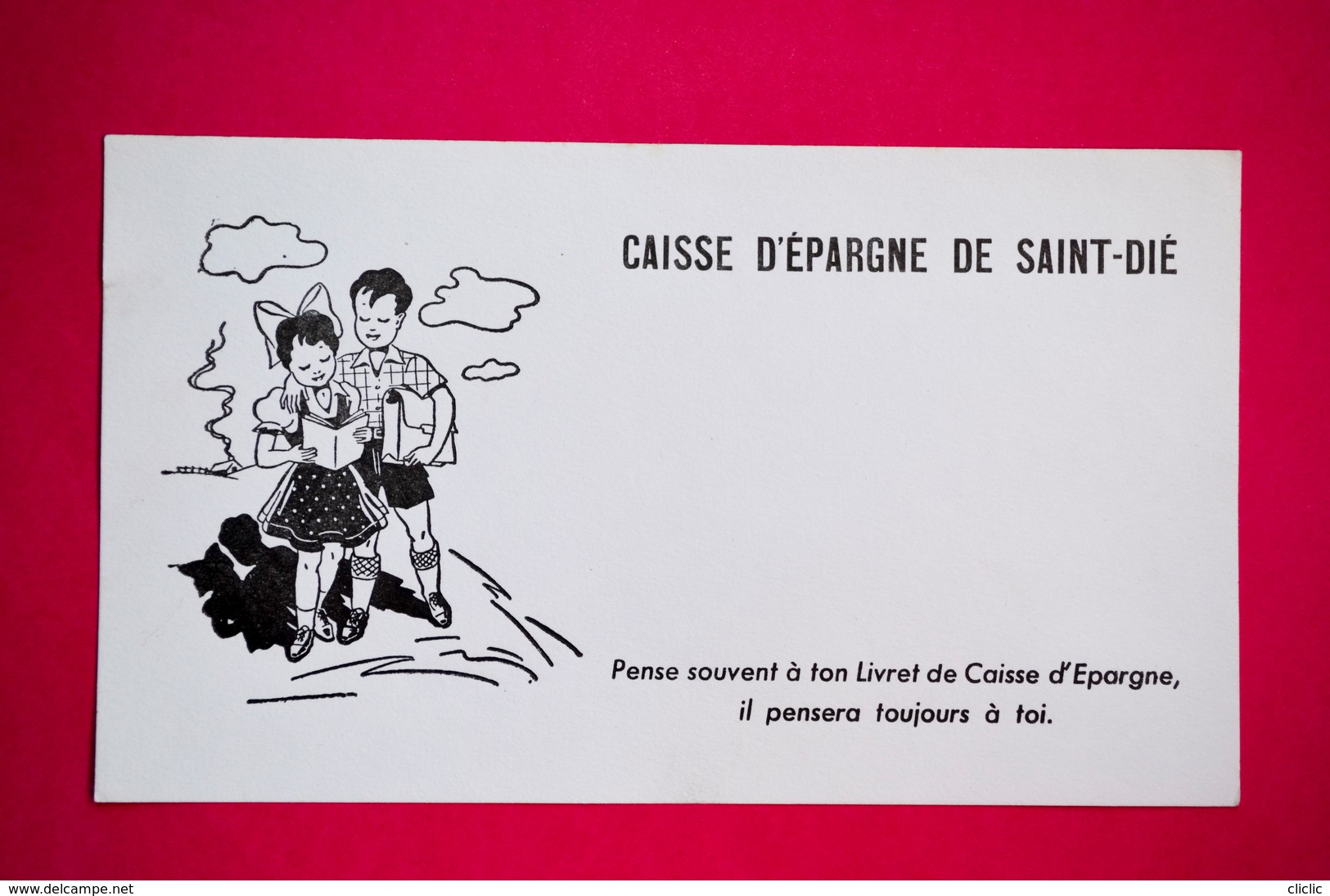 Buvard CAISSE D'ÉPARGNE De SAINT-DIÉ, Vosges - Banco & Caja De Ahorros