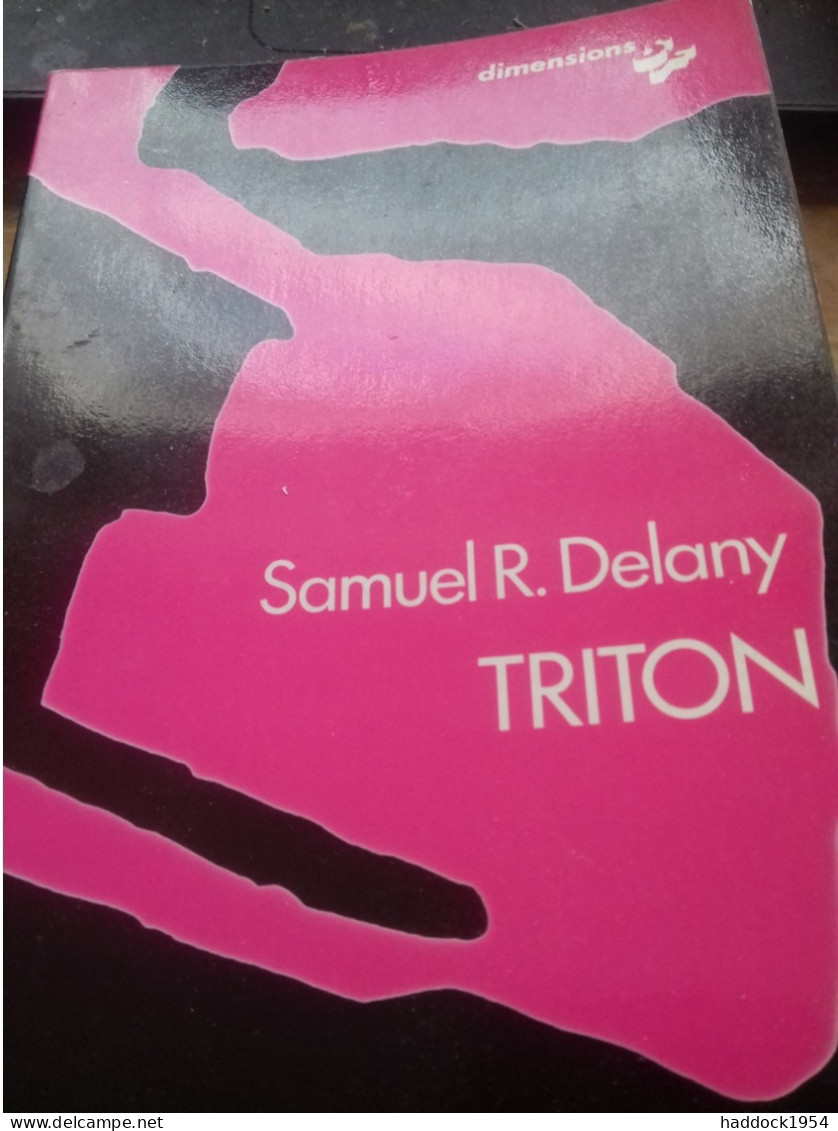 Triton SAMUEL R. DELANY Calmann Levy 1977 - Calmann-Lévy Dimensions