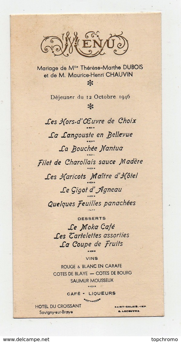 Menu 1946 Mariage Hôtel Du Croissant Savigny Sur Braye - Menus