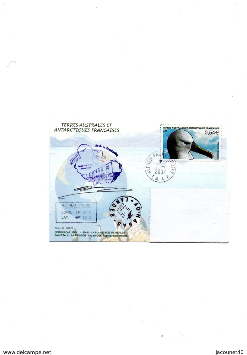 Taaf Crozet Base Alfred Faure  Marion Dufresne 1ier Jour 1/1/2007 Timbre Albatros A Bec Jaune Signature Gérant Postal - Used Stamps