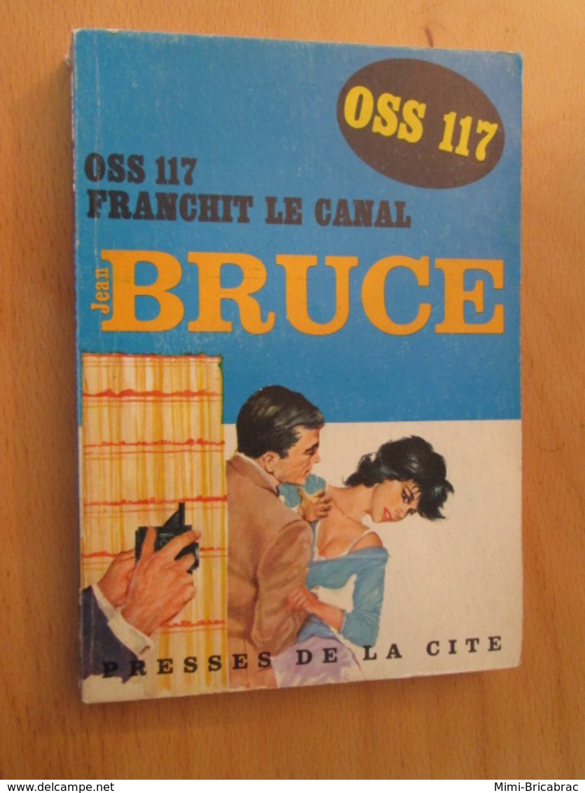 POL2013/2 PRESSES DE LA CITE N°25 / OSS 117 FRANCHIT LE CANAL édition De 1960 - Presses De La Cité