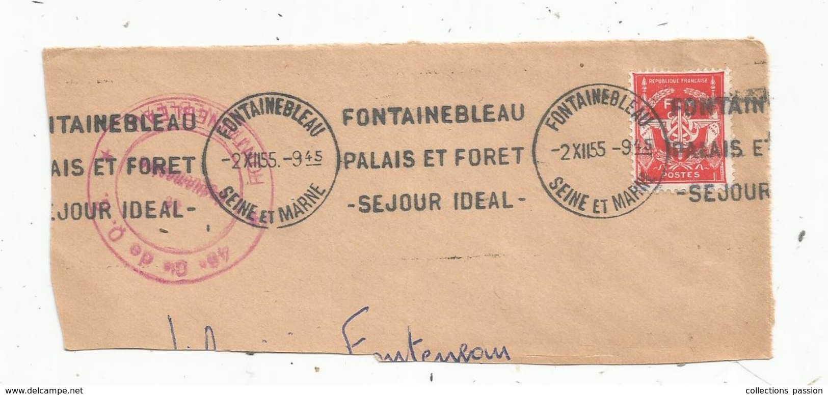 Flamme , FONTAINEBLEAU , 1955 ,palais Et Forêt , Séjour Idéal - Mechanical Postmarks (Advertisement)