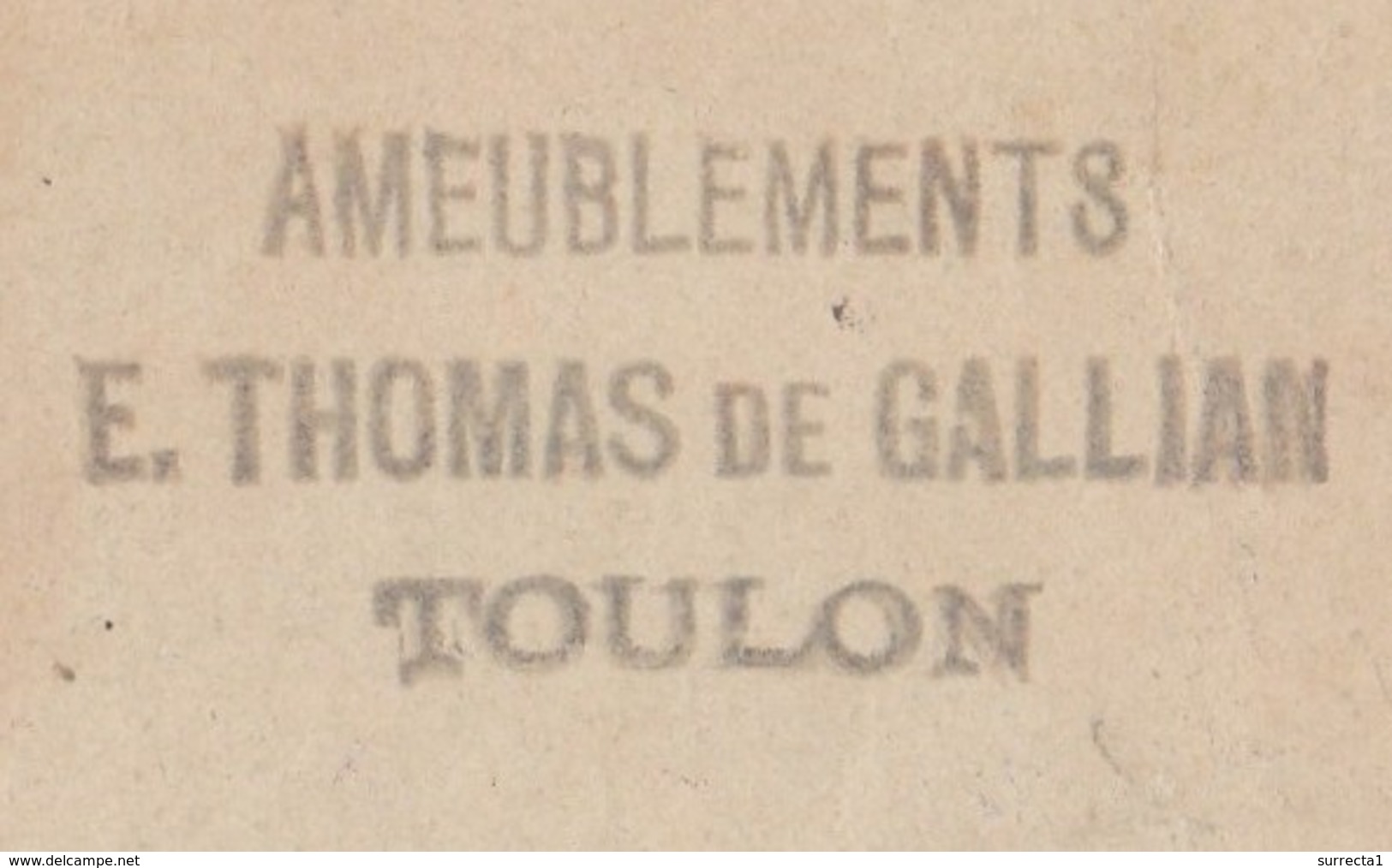 Carte Commerciale 1896 / Entier / E. THOMAS De GALLIAN / Meubles / 83 Toulon Var - Other & Unclassified