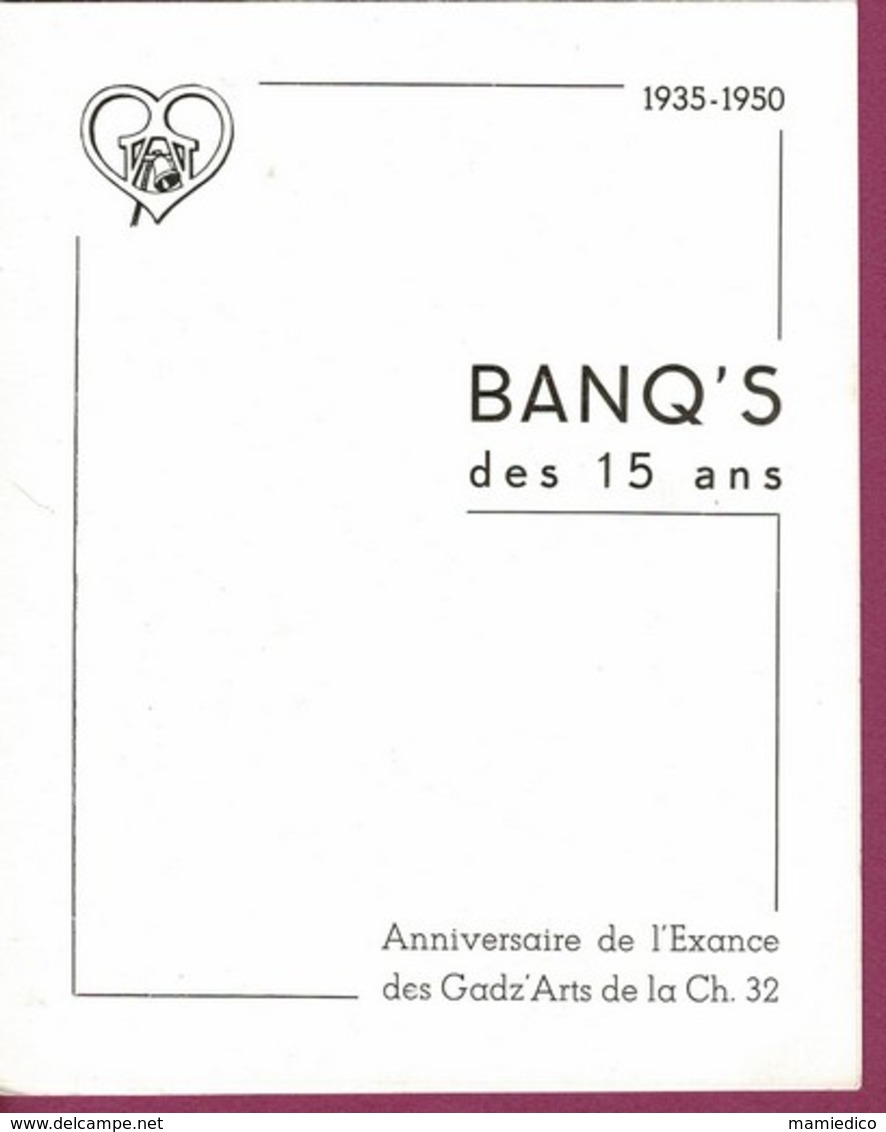 Menu 11 Juin 1950  BANQ'S Des 15 Ans Anniversaire De L'Exance Des Gadz'Arts De La Ch.32 - Menus