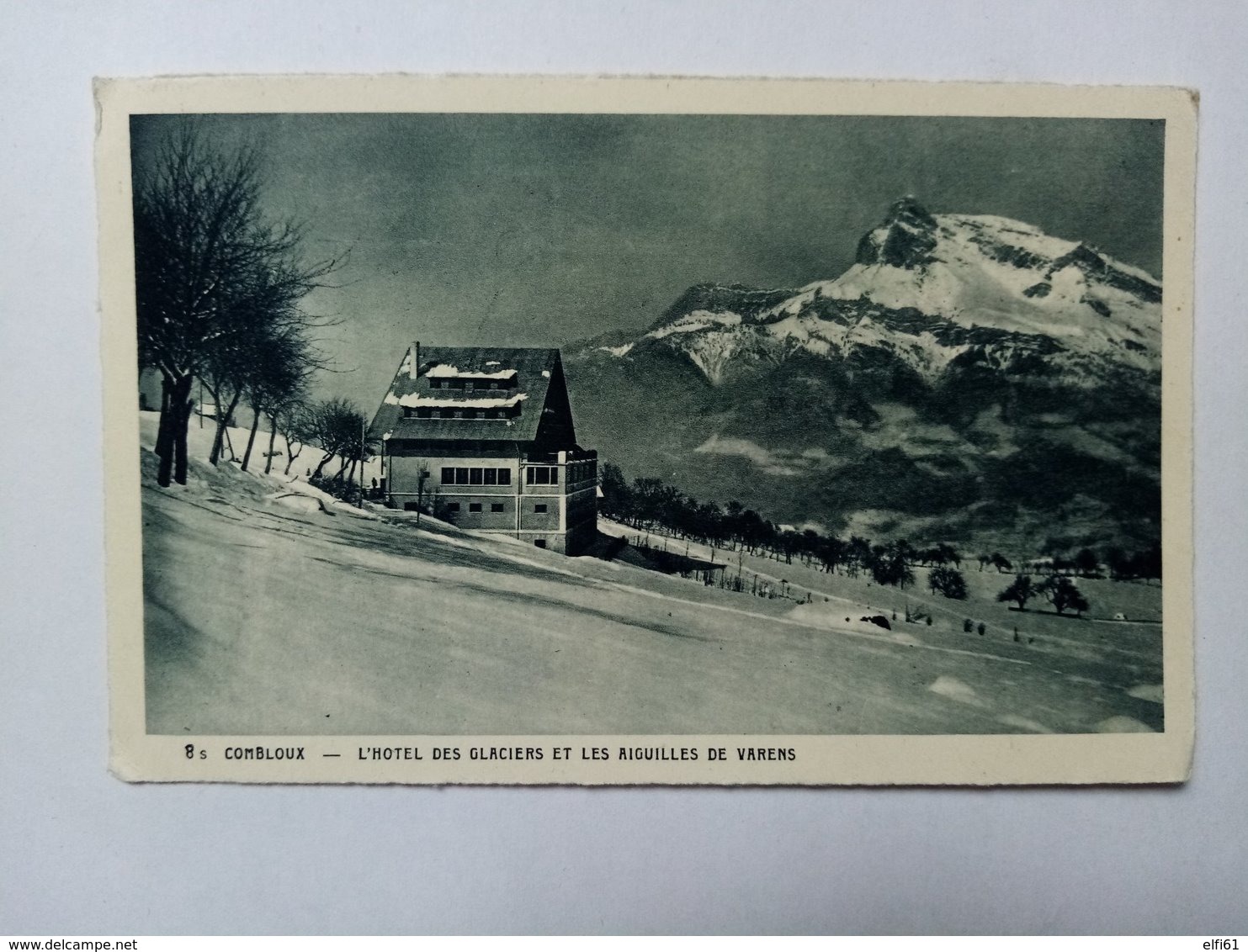 COMBLOUX - L'Hôtel Des Glaciers Et Les Aiguilles De Varens. - Combloux